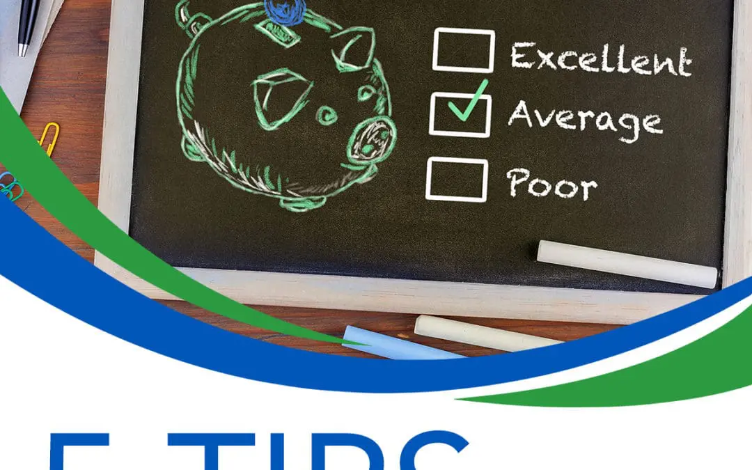 5 Tips for Improving Your Credit Score