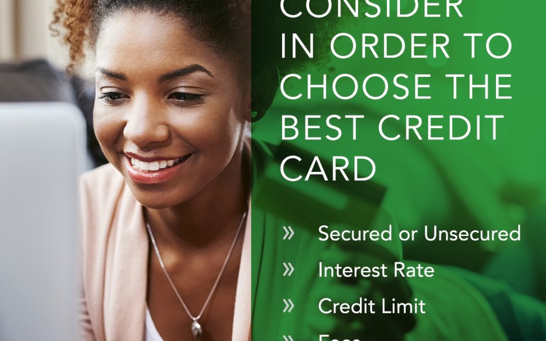 Factors to Consider in Order to Choose the Best Credit Card